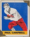Paul Campbell, from the All-Star Football series (R401-2), issued by Leaf Gum Company, Leaf Gum, Co., Chicago, Illinois American, Commercial chromolithograph