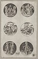 Six Roundel Patterns for a Goldsmith: the Coronation of the Virgin, God the Father with the Body of Christ, St. Eustace or St. Hubert, the Conversion of St. Paul, Charlemagne and St. Helen, and St. Elizabeth, Israhel van Meckenem German, Engraving; first state of two