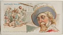Captain Halsey, The Dutchman Acquainted them of this Error, from the Pirates of the Spanish Main series (N19) for Allen & Ginter Cigarettes, Allen & Ginter American, Commercial color lithograph