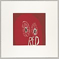 2008.402.9 - Red Color Baby, from Fix Fix, Trenton Doyle Hancock (American, born 1974), Etchings, aquatints, lithographs, silkscreen on chine collé