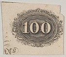 Banknote motif: the number 100 against an ornamental lathe work oval resembling woven rope with a border of grain, flowers and berries, Cyrus Durand  American, Engraving and etching; proof