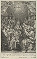 The Virgin with apostles looking up towards the Holy Dove and two angels, after Reni, Giovanni Girolamo Frezza Italian, Engraving