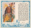 Card No. 4, King of the Crows, from the Indian Chiefs series (T129) issued by Red Man Chewing Tobacco, Red Man Chewing Tobacco American, Commercial color lithograph