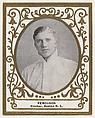 Ferguson, Pitcher, Boston, National League, from the Baseball Players (Ramlys) series (T204) issued by the Mentor Company to promote Ramly and T.T.T. Turkish Cigarettes, Mentor Company, Boston  American, Photolithograph