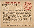 Bobby Thomson, Outfield, New York Giants, from the Picture Card Collectors Series (R406-4) issued by Bowman Gum, Issued by Bowman Gum Company, Commercial color lithograph