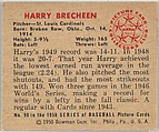 Harry Brecheen, Pitcher, St. Louis Cardinals, from the Picture Card Collectors Series (R406-4) issued by Bowman Gum, Issued by Bowman Gum Company, Commercial color lithograph