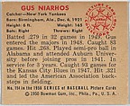 Gus Niarhos, Catcher, New York Yankees, from the Picture Card Collectors Series (R406-4) issued by Bowman Gum, Issued by Bowman Gum Company, Commercial color lithograph
