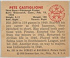 Pete Castiglione, 3rd Base, Pittsburgh Pirates, from the Picture Card Collectors Series (R406-4) issued by Bowman Gum, Issued by Bowman Gum Company, Commercial color lithograph
