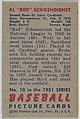 Al "Red" Schoendienst, 2nd Base, St. Louis Cardinals, from Picture Cards, series 5 (R406-5) issued by Bowman Gum, Issued by Bowman Gum Company, Commercial color lithograph