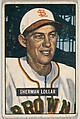 Sherman Lollar, Catcher, St. Louis Browns, from Picture Cards, series 5 (R406-5) issued by Bowman Gum, Issued by Bowman Gum Company, Commercial color lithograph