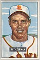 Ray Coleman, Outfield, St. Louis Browns, from Picture Cards, series 5 (R406-5) issued by Bowman Gum, Issued by Bowman Gum Company, Commercial color lithograph