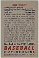 Bill Wight, Pitcher, Boston Red Sox, from Picture Cards, series 5 (R406-5) issued by Bowman Gum, Issued by Bowman Gum Company, Commercial color lithograph