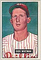 Dick Whitman, Outfield, Philadelphia Phillies, from Picture Cards, series 5 (R406-5) issued by Bowman Gum, Issued by Bowman Gum Company, Commercial color lithograph