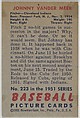 Issued by Bowman Gum Company | Johnny Vander Meer, Pitcher, Cleveland ...