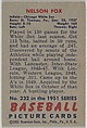 Nelson Fox, Infield, Chicago White Sox, from Picture Cards, series 5 (R406-5) issued by Bowman Gum, Issued by Bowman Gum Company, Commercial color lithograph