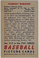 Forrest Burgess, Catcher, Chicago Cubs, from Picture Cards, series 5 (R406-5) issued by Bowman Gum, Issued by Bowman Gum Company, Commercial color lithograph