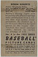 Robin Roberts, Pitcher, Philadelphia Phillies, from Picture Cards, series 6 (R406-6) issued by Bowman Gum, Issued by Bowman Gum Company, Commercial color lithograph