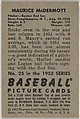 Maurice McDermott, Pitcher, Boston Red Sox, from Picture Cards, series 6 (R406-6) issued by Bowman Gum, Issued by Bowman Gum Company, Commercial color lithograph