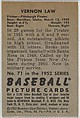 Vernon Law, Pitcher, Pittsburgh Pirates, from Picture Cards, series 6 (R406-6) issued by Bowman Gum, Issued by Bowman Gum Company, Commercial color lithograph