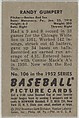 Randy Gumpert, Pitcher, Boston Red Sox, from Picture Cards, series 6 (R406-6) issued by Bowman Gum, Issued by Bowman Gum Company, Commercial color lithograph