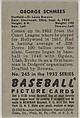 George Schmees, Outfield, St. Louis Browns, from Picture Cards, series 6 (R406-6) issued by Bowman Gum, Issued by Bowman Gum Company, Commercial color lithograph