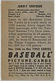 Jerry Snyder, Infield, Washington Senators, from Picture Cards, series 6 (R406-6) issued by Bowman Gum, Issued by Bowman Gum Company, Commercial color lithograph
