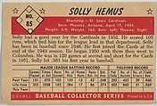Solly Hemus, Shortstop, St. Louis Cardinals, from Collector Series, Colors set, series 7 (R406-7) issued by Bowman Gum, Issued by Bowman Gum Company, Commercial color lithograph