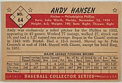 Andy Hansen, Pitcher, Philadelphia Phillies, from Collector Series, Black & White set, series 8 (R406-8) issued by Bowman Gum, Issued by Bowman Gum Company, Commercial lithograph