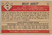 Billy Hoeft, Pitcher, Detroit Tigers, from Collector Series, Black & White set, series 8 (R406-8) issued by Bowman Gum, Issued by Bowman Gum Company, Commercial lithograph