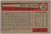 Hoyt Wilhelm, Pitcher, New York Giants, from Name on Bat series, series 9 (R406-9) issued by Bowman Gum, Issued by Bowman Gum Company, Commercial color lithograph