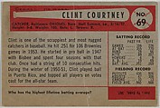 Clint Courtney, Catcher, Baltimore Orioles, from Name on Bat series, series 9 (R406-9) issued by Bowman Gum, Issued by Bowman Gum Company, Commercial color lithograph
