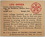 Card Number 6, Lou Groza, Tackle, Cleveland Browns, from the Bowman Football series (R407-2) issued by Bowman Gum, Issued by Bowman Gum Company, Commercial color lithograph