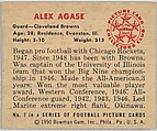 Card Number 7, Alex Agase, Guard, Cleveland Browns, from the Bowman Football series (R407-2) issued by Bowman Gum, Issued by Bowman Gum Company, Commercial color lithograph