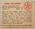Card Number 25, Bosh Pritchard, Halfback, Philadelphia Eagles, from the Bowman Football series (R407-2) issued by Bowman Gum, Issued by Bowman Gum Company, Commercial color lithograph