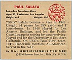 Card Number 70, Paul Salata, End, San Francisco 49ers, from the Bowman Football series (R407-2) issued by Bowman Gum, Issued by Bowman Gum Company, Commercial color lithograph
