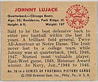 Card Number 26, Johnny Lujack, Quarterback, Chicago Bears, from the Bowman Football series (R407-2) issued by Bowman Gum, Issued by Bowman Gum Company, Commercial color lithograph
