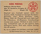 Card Number 62, Bob Perina, Halfback, Chicago Bears, from the Bowman Football series (R407-2) issued by Bowman Gum, Issued by Bowman Gum Company, Commercial color lithograph
