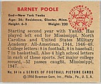 Card Number 84, Barney Poole, End, New York Yanks, from the Bowman Football series (R407-2) issued by Bowman Gum, Issued by Bowman Gum Company, Commercial color lithograph