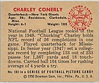 Card Number 103, Charley Conerly, Quarterback, New York Giants, from the Bowman Football series (R407-2) issued by Bowman Gum, Issued by Bowman Gum Company, Commercial color lithograph