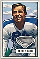 Card Number 9, Barney Poole, End, New York Yanks, from the Bowman Football series (R407-3) issued by Bowman Gum, Issued by Bowman Gum Company, Commercial color lithograph