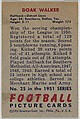 Card Number 25, Doak Walker, Halfback, Detroit Lions, from the Bowman Football series (R407-3) issued by Bowman Gum, Issued by Bowman Gum Company, Commercial color lithograph