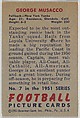 Card Number 7, George Musacco, Fullback, New York Yanks, from the Bowman Football series (R407-3) issued by Bowman Gum, Issued by Bowman Gum Company, Commercial color lithograph
