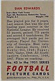 Card Number 43, Dan Edwards, End, New York Yanks, from the Bowman Football series (R407-3) issued by Bowman Gum, Issued by Bowman Gum Company, Commercial color lithograph