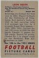 Card Number 106, Leon Heath, Halfback, Washington Redskins, from the Bowman Football series (R407-3) issued by Bowman Gum, Issued by Bowman Gum Company, Commercial color lithograph