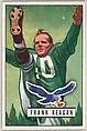 Card Number 118, Frank Reagan, Halfback, Philadelphia Eagles, from the Bowman Football series (R407-3) issued by Bowman Gum, Issued by Bowman Gum Company, Commercial color lithograph