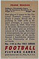Card Number 118, Frank Reagan, Halfback, Philadelphia Eagles, from the Bowman Football series (R407-3) issued by Bowman Gum, Issued by Bowman Gum Company, Commercial color lithograph