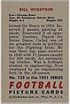 Card Number 122, Bill Wightkin, Tackle, Chicago Bears, from the Bowman Football series (R407-3) issued by Bowman Gum, Issued by Bowman Gum Company, Commercial color lithograph