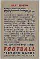 Card Number 129, Jerry Nuzum, Halfback, Pittsburgh Steelers, from the Bowman Football series (R407-3) issued by Bowman Gum, Issued by Bowman Gum Company, Commercial color lithograph