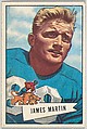 James Martin, from the Bowman Football series (R407-4) issued by Bowman Gum, Issued by Bowman Gum Company, Commercial color lithograph