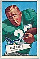 Russ Craft, Philadelphia Eagles, from the Bowman Football series (R407-4) issued by Bowman Gum, Issued by Bowman Gum Company, Commercial color lithograph